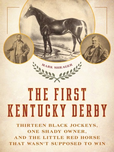 The first kentucky derby - kentucky, by