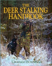 The Deer Stalking Handbook by Graham Downing Hardback Book The Cheap Fast Free