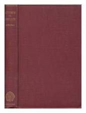Stark, Archibald Herr (1876-1930) Three Studies IN Shelley, and An Essay Natu