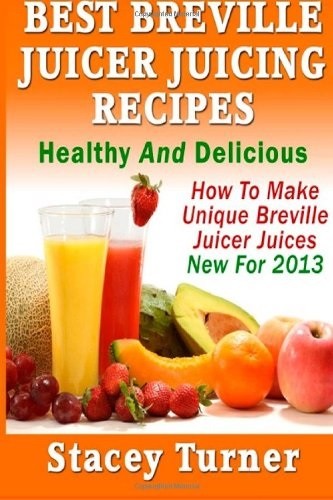 Best breville juicer juicing - best,