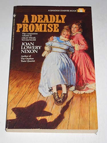 Deadly promise a bantam - a,