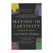 Mating in Captivity: How to keep desire and passion alive in long-term relations