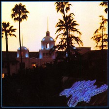 The Eagles: Hotel California