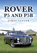 Rover P5 and P5B by James