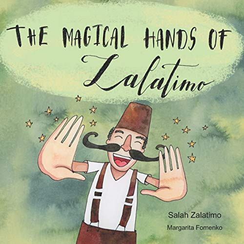 The magical hands zalatimo - magical,