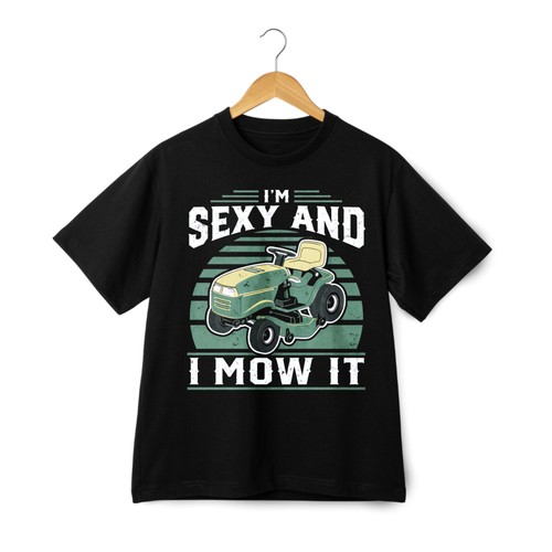 Funny lawn mower slogan - funny,
