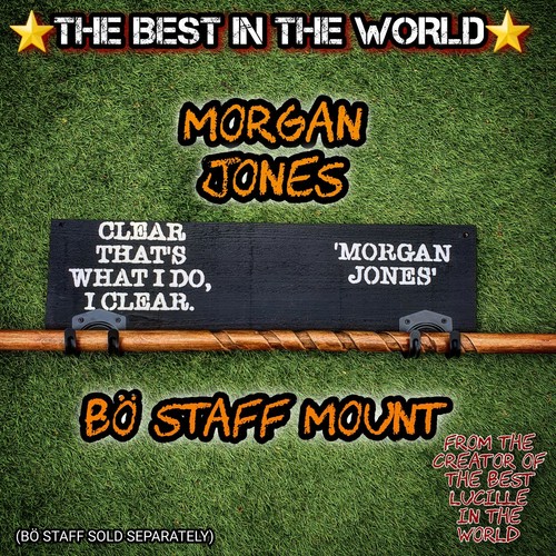 Morgan staff wall - bo, mount