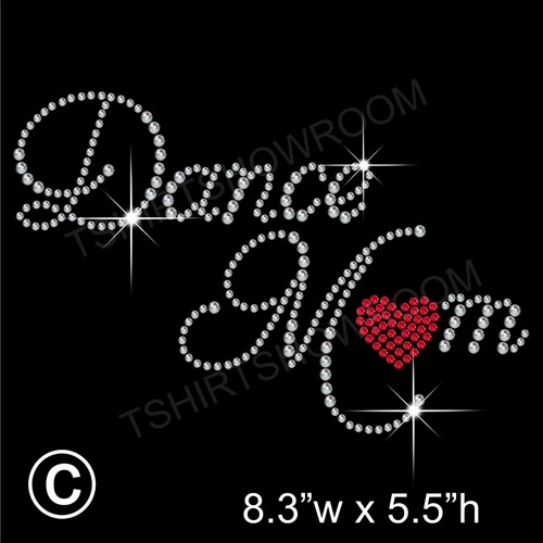 Dance mom rhinestone - "dance, mom"