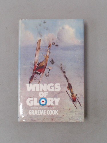 Wings glory cook - cook,, graeme