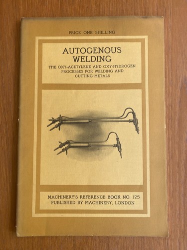 Autogenous welding machinery - autogenous,