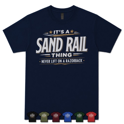 Sand rail thing never - it's,