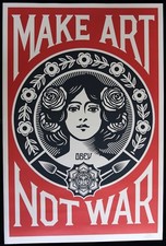 SHEPARD FAIREY MAKE ART NOT