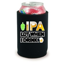 IPA Lot When I Drink Beer Full