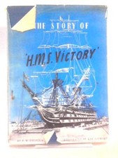 The Story of H.M.S. Victory