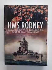 HMS RODNEY: Slayer of the