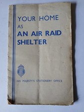 WW2 Your Home As An Air Raid
