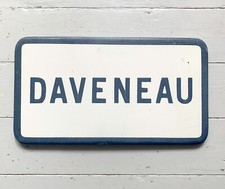 Genuine Vintage French Enamel Street Sign 'DAVENEAU' French Navy on Cream