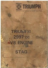 TRIUMPH STAG 3.0 V8 ENGINE ORIGINAL 1970 FACTORY OVERHAUL TRAINING NOTES