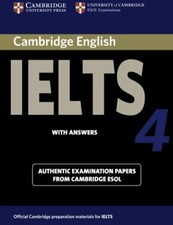 Cambridge Ielts 4 Student's Book with Answers: Examination Papers from Univer.