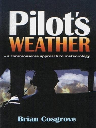 Pilot weather the - pilot's, weather: