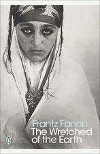 The Wretched of the Earth by Frantz Fanon (Paperback, 2001)