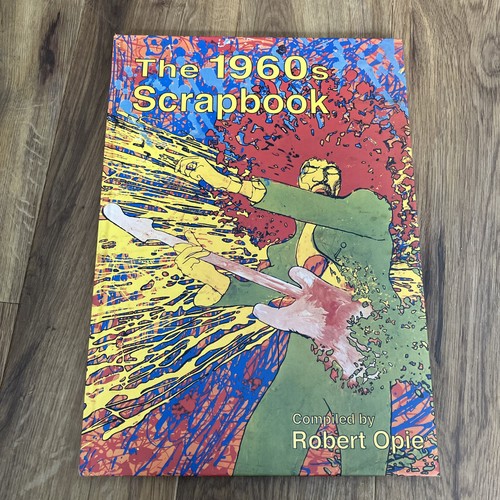 The 1960 scrapbook robert - robert, opie