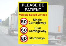 Please Be Patient HGV Lorry