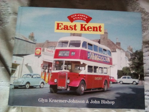 Glory days east - kent, buses