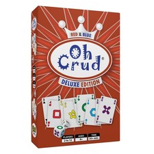 Oh Crud Deluxe Edition: A