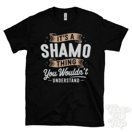 Shamo thing you - it's,