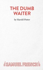 The Dumb Waiter Play by Harold Pinter (Paperback Book)