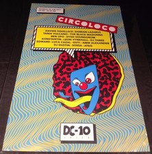 CIRCO LOCO 2017 @ DC-10 CLUB -