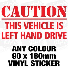 CAUTION THIS VEHICLE IS LEFT