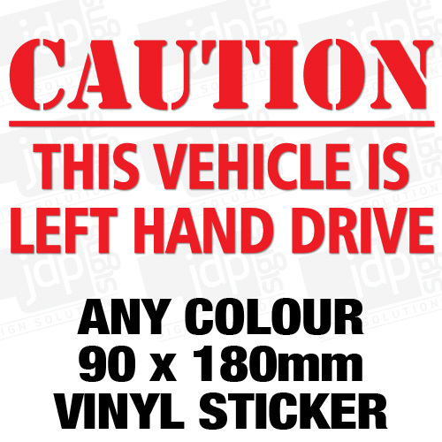 Caution this vehicle left - caution,