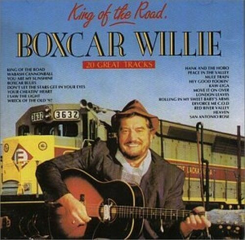 Boxcar willie king of the - boxcar,