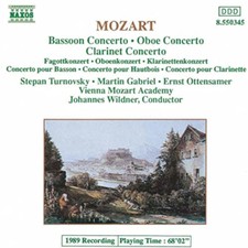 Wolfgang Amadeus Mozart : Mozart: Bassoon Concerto/Oboe Concerto/Clarinet