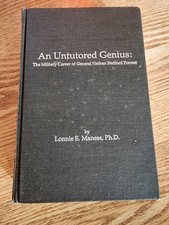 Untutored Genius The Military Career of General Nathan Bedford Forrest HC Ex-Lib