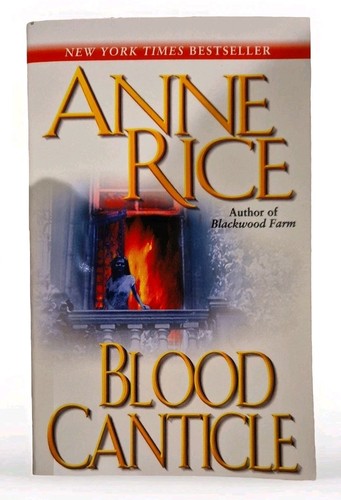 Blood canticle anne rice - canticle,