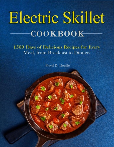 Electric skillet cookbook 1500 - electric,