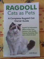 RAGDOLL CATS AS PETS. COMPLETE