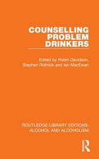 Counselling Problem Drinkers by Robin Davidson Paperback Book