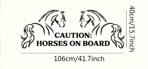 Caution horses board - board, |