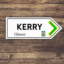 Kerry Irish County  Road sign