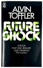 FUTURE SHOCK - Alvin Toffler