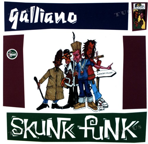 Galliano skunk funk - -,