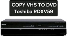 Toshiba RDXV59 Copy VHS to DVD