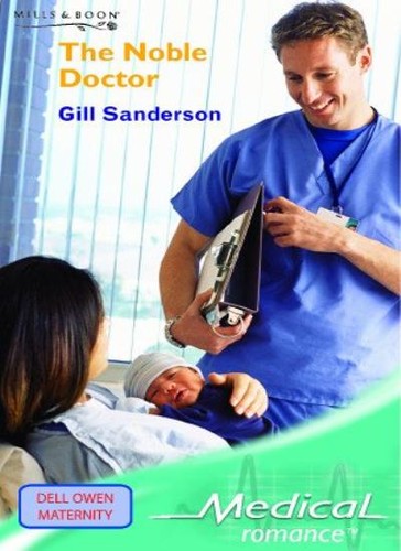 The noble doctor mills boon - &,