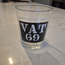 VAT 69 Finest Scotch Whisky Produce of Scotland - round heavy based glass