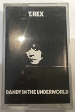 T Rex Dandy In The Underworld 