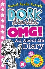 Dork Diaries OMG: All About Me Diary! By Rachel Renee Russell